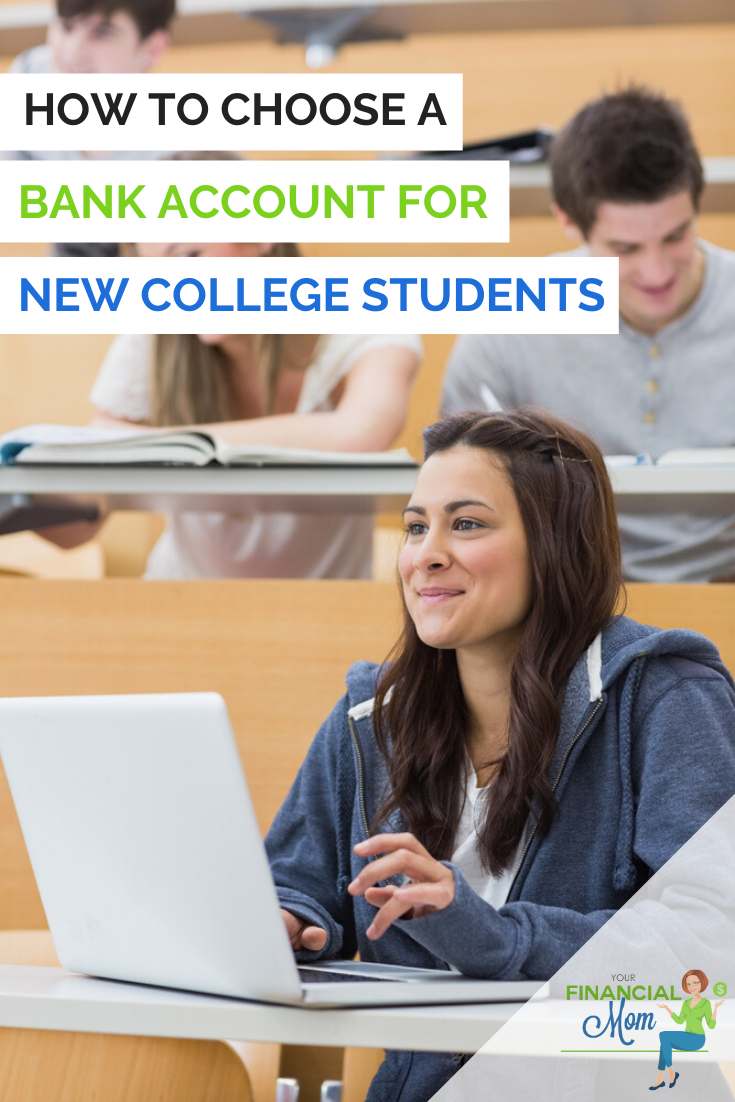 How to Choose a Bank Account for New College Students - Pathfinder Planning